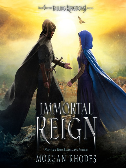 Title details for Immortal Reign by Morgan Rhodes - Available